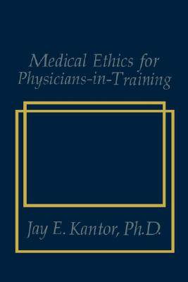 【预售】Medical Ethics for Physicians-In-Training-封面