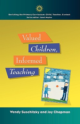 【预售】Valued Children, Informed Teaching