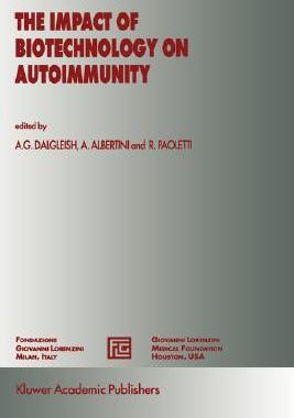 【预售】The Impact of Biotechnology on Autoimmunity