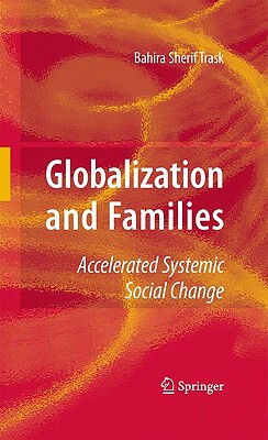 【预售】Globalization and Families: Accelerated Systemic