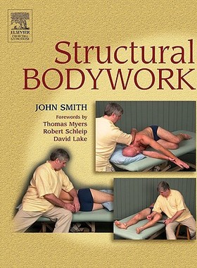 【预售】Structural Bodywork: An Introduction for Students