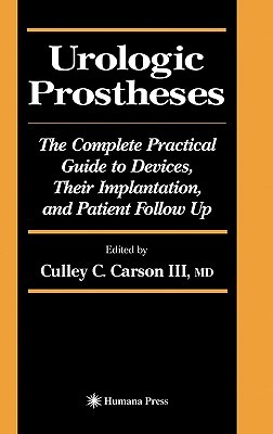 【预售】Urologic Prostheses: The Complete Practical Guide to