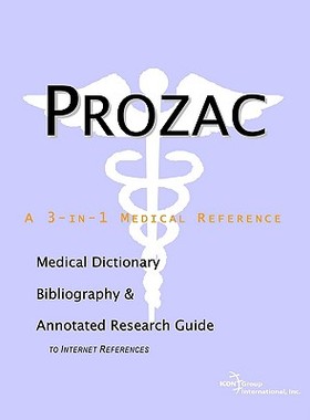 【预售】Prozac - A Medical Dictionary, Bibliography, and
