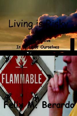 【预售】Living Is Risky: Staying Alive in Spite of