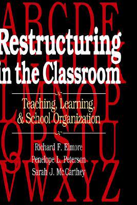 【预售】Restructuring In The Classroom: Teaching, Learning