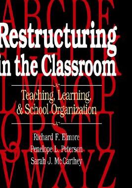 【预售】Restructuring In The Classroom: Teaching, Learning