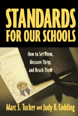 【预售】Standards For Our Schools: How To Set Them, Measure