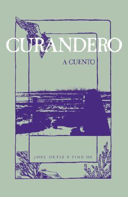 【预售】Curandero, a Cuento