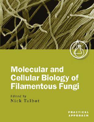 【预售】molecular and cellular biology of filamentous fungi