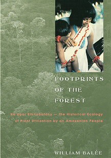 the Ethnobotany 预售 The apor Footprints Forest