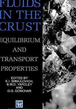 【预售】Fluids in the Crust: Equilibrum and Transport