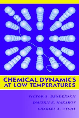 【预售】Chemical Dynamics At Low Temperatures
