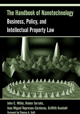 【预售】The Handbook Of Nanotechnology: Business, Policy