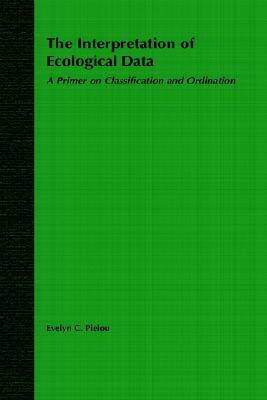 【预售】Interpretation Of Ecological Data: Primer On