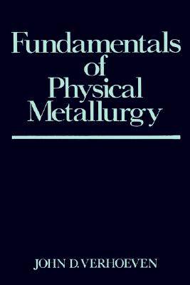 【预售】Fundamentals Of Physical Metallurgy