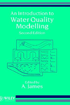 【预售】An Introduction To Water Quality Modelling 2E