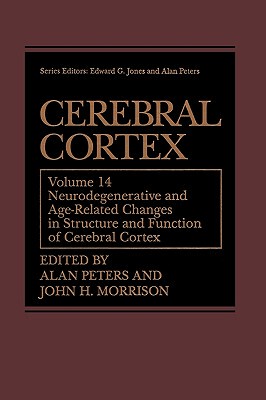 【预售】Cerebral Cortex: Volume 14: Neurodegenerative and