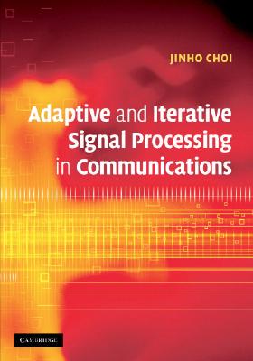 【预售】Adaptive and Iterative Signal Processing in