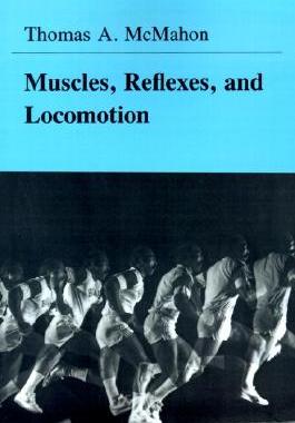 【预售】Muscles, Reflexes, and Locomotion