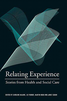 【预售】Relating Experience: Stories from Health and Social