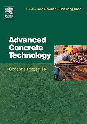 【预售】Advanced Concrete Technology 2: Concrete Properties