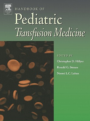 【预售】Handbook of Pediatric Transfusion Medicine