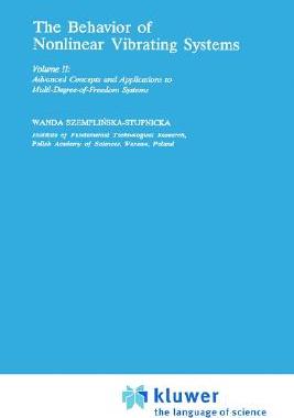 【预售】The Behaviour of Nonlinear Vibrating Systems: Volume