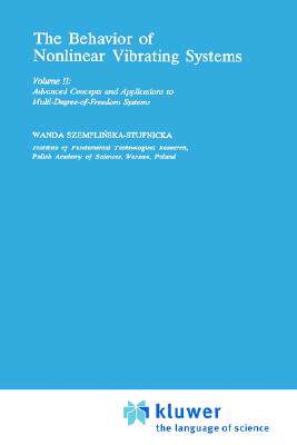 【预售】The Behaviour of Nonlinear Vibrating Systems: Volume