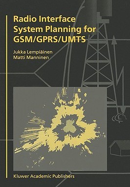 【预售】Radio Interface System Planning for GSM/Gprs/Umts