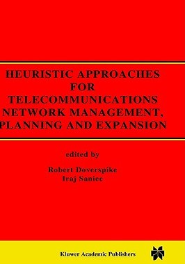 【预售】Heuristic Approaches for Telecommunications Network