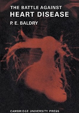 【预售】The Battle Against Heart Disease: A Physician Traces