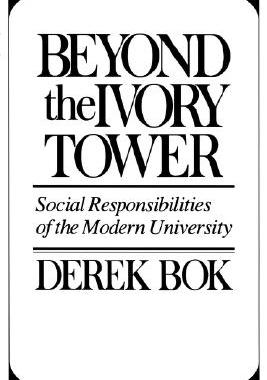 【预售】Beyond the Ivory Tower: Social Responsibilities of