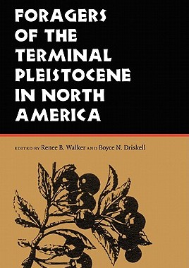 【预售】Foragers of the Terminal Pleistocene in North