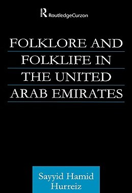 【预售】Folklore and Folklife in the United Arab Emirates