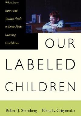 现货 Our Labeled Children: What Every Parent and Teacher