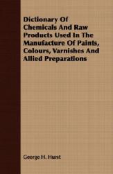 【预售】Dictionary of Chemicals and Raw Products Used in the