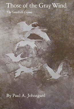 【预售】Those of the Gray Wind: The Sandhill Cranes