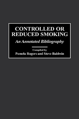 【预售】Controlled or Reduced Smoking: An Annotated