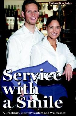 【预售】Service with a Smile: A Practical Guide for Waiters
