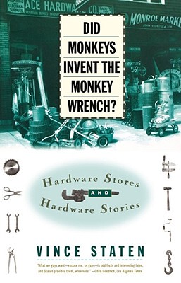 【预售】Did Monkeys Invent the Monkey Wrench?: Hardware