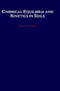 【预售】Chemical Equilibria and Kinetics in Soils