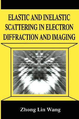【预售】Elastic and Inelastic Scattering in Electron