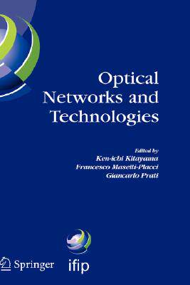 【预售】Optical Networks and Technologies: Ifip Tc6 / Wg6.10