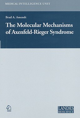 【预售】The Molecular Mechanisms of Axenfeld-Rieger