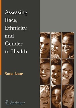 【预售】Assessing Race, Ethnicity and Gender in Health