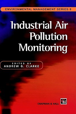 【预售】Industrial Air Pollution Monitoring: Gaseous and