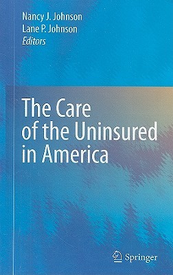 【预售】The Care of the Uninsured in America