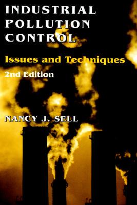 【预售】Industrial Pollution Control: Issues And Techniques