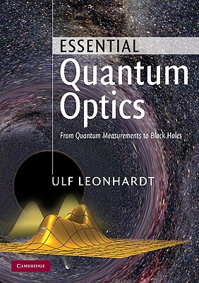 【预售】Essential Quantum Optics: From Quantum Measurements