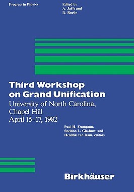 【预售】Workshop on Grand Unification (3rd) (University of